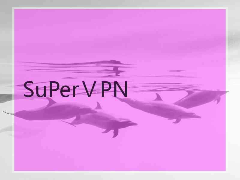 SuPerⅤPN